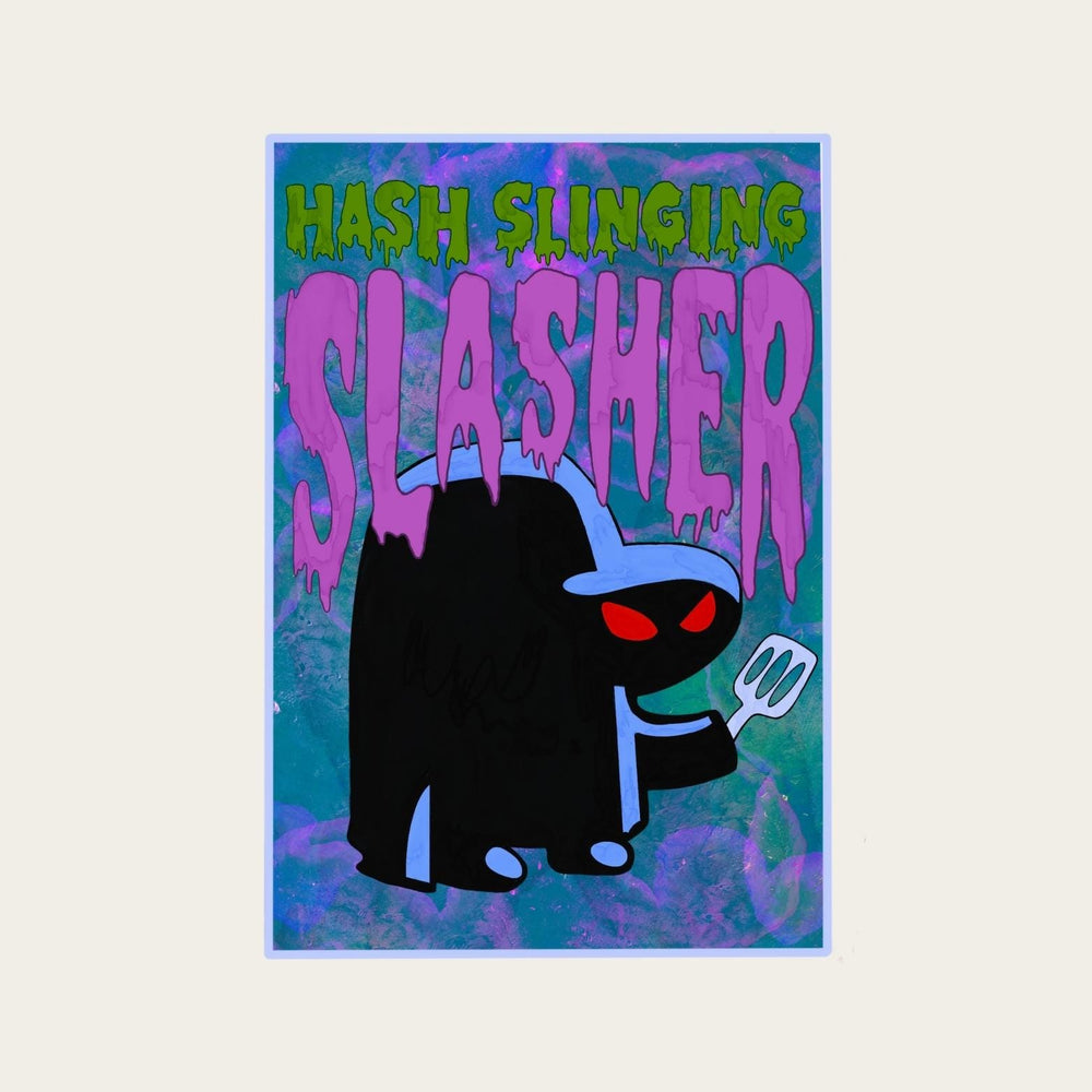 Hash Slinging Slasher